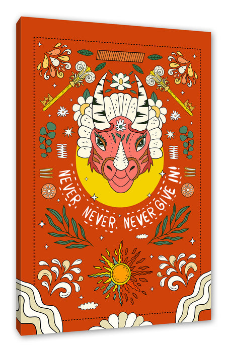 Hippie Art  - Never, never, never give in!, Leinwandbild