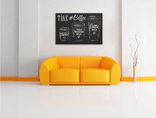 Take a Coffee Kaffee Speziale Leinwandbild über Sofa