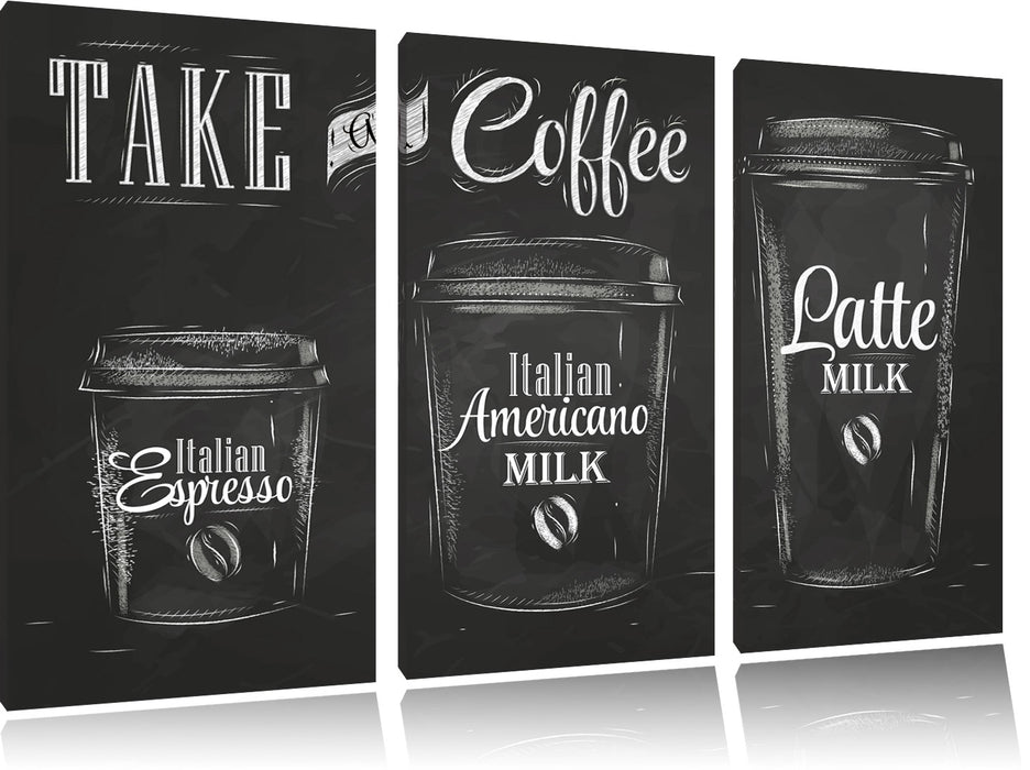 Take a Coffee Kaffee Speziale Leinwandbild 3 Teilig
