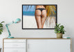 Sexy Frau am Strand auf Leinwandbild gerahmt verschiedene Größen im Wohnzimmer