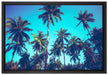 Tropische Palmen auf Leinwandbild gerahmt Größe 60x40