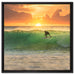 Surfen im Sonnenuntergang auf Leinwandbild Quadratisch gerahmt Größe 60x60