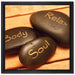 Wellness Body Soul Relax auf Leinwandbild Quadratisch gerahmt Größe 40x40