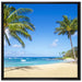 Wunderschöner Strand mit Palmen auf Leinwandbild Quadratisch gerahmt Größe 70x70