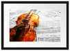 Geige auf Notenblättern Passepartout 55x40