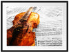 Geige auf Notenblättern Passepartout 80x60