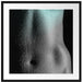 Erotischer Frauenkörper Passepartout Quadratisch 70x70