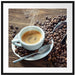 Espressotasse mit Kaffeebohnen Passepartout Quadratisch 70