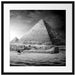 Pyramiden in Ägypten bei Sonnenuntergang, Monochrome Passepartout Quadratisch 55