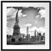 Freiheitsstatue mit New Yorker Skyline, Monochrome Passepartout Quadratisch 55