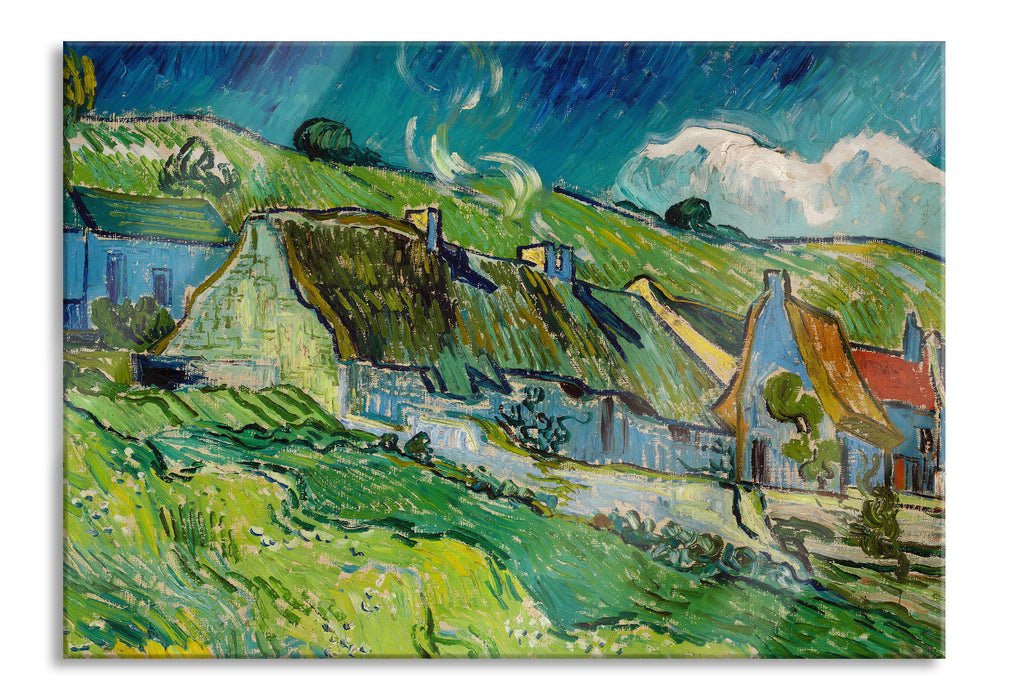 Vincent Van Gogh - Strohgedeckte Landhäuser, Glasbild