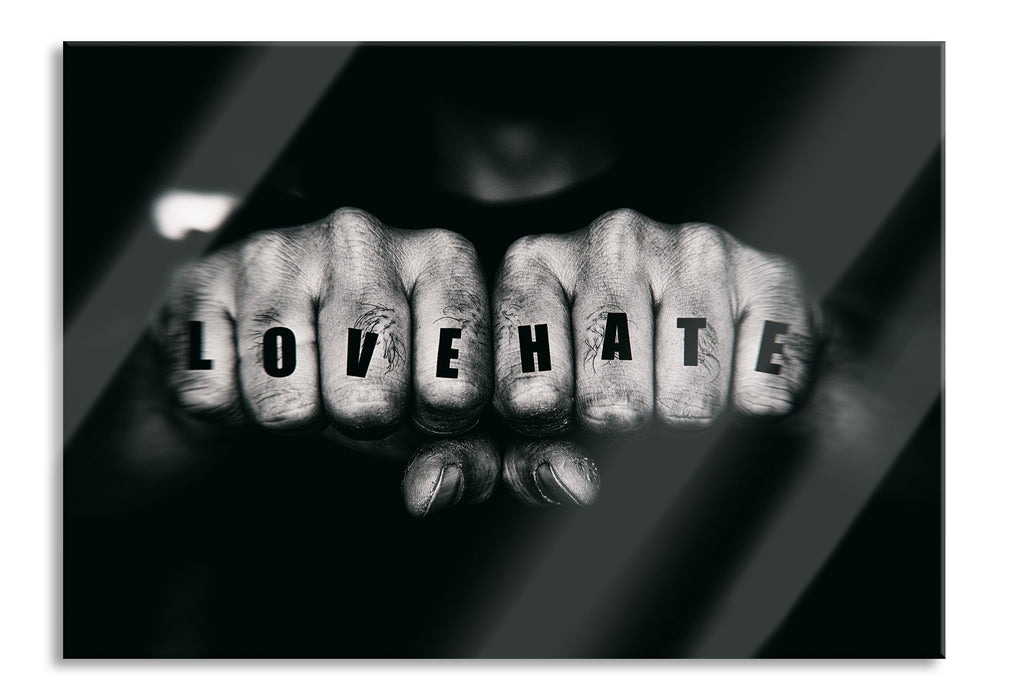 Love Hate Fäuste, Glasbild