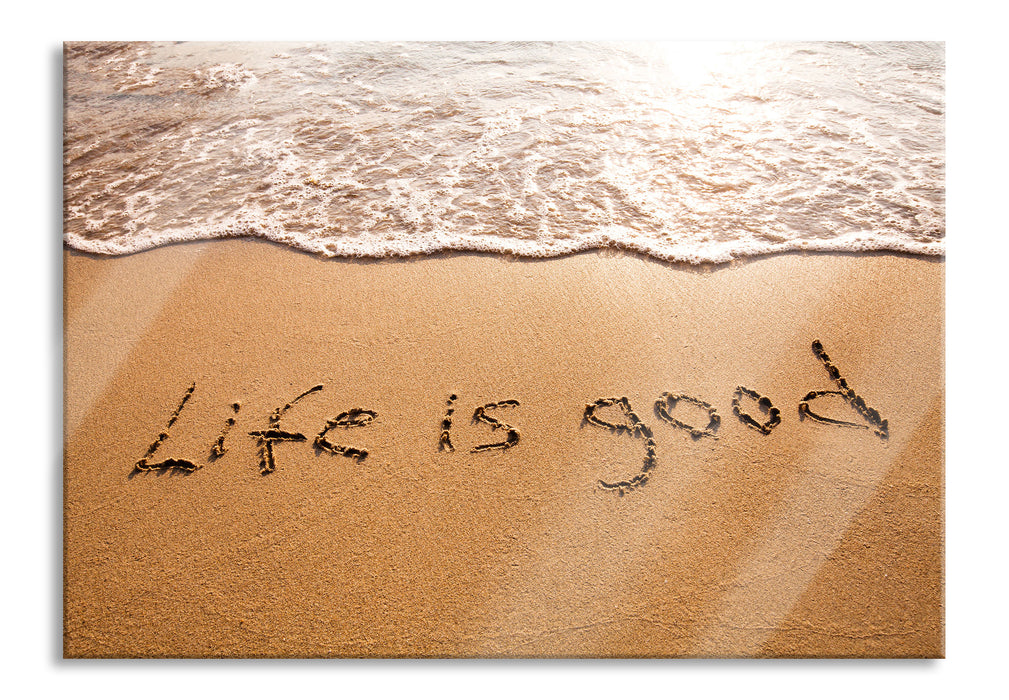 Pixxprint Sand Life is good, Glasbild
