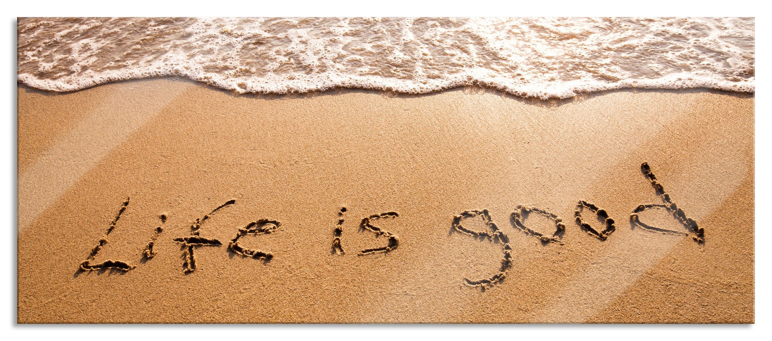 Pixxprint Life is good, Glasbild Panorama