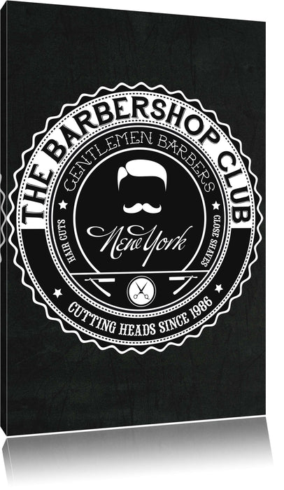 Pixxprint the Barber-Shop-Club black, Leinwandbild
