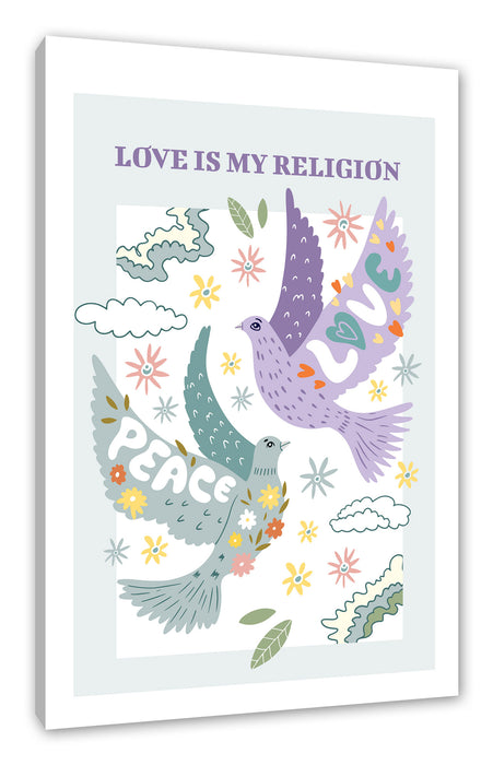 Pixxprint Hippie Art - Love is my religion, Leinwandbild