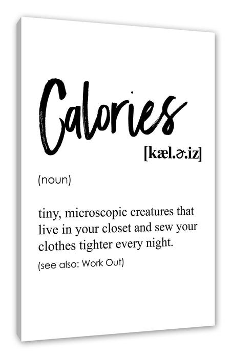 Pixxprint Lexikon Sprüche - Calories, Leinwandbild