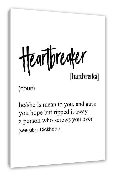 Pixxprint Lexikon Sprüche - Heartbraker, Leinwandbild