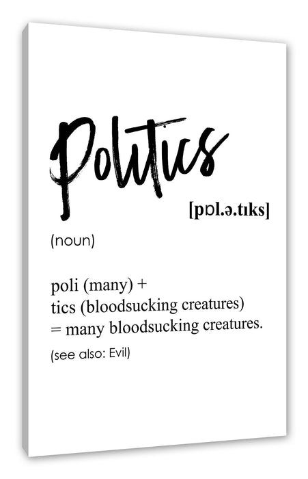 Pixxprint Lexikon Sprüche - Politics, Leinwandbild