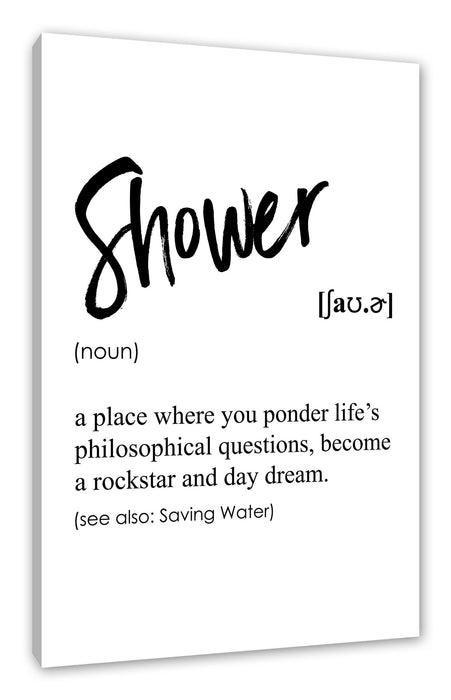 Pixxprint Lexikon Sprüche - Shower, Leinwandbild