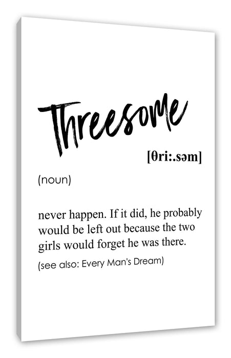 Pixxprint Lexikon Sprüche - Threesome, Leinwandbild