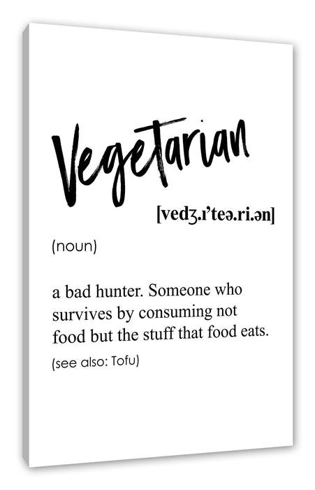 Pixxprint Lexikon Sprüche - Vegetarian, Leinwandbild