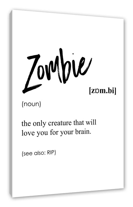 Pixxprint Lexikon Sprüche - Zombie, Leinwandbild
