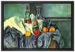 Paul Cézanne - Stillleben Pfefferminzflasche  auf Leinwandbild gerahmt Größe 60x40