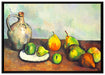 Paul Cézanne - Stillleben Krug und Früchte   auf Leinwandbild gerahmt Größe 100x70