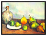 Paul Cézanne - Stillleben Krug und Früchte    auf Leinwandbild gerahmt Größe 80x60