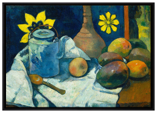Paul Gauguin - Stillleben mit Tee-Kanne und Früchten  auf Leinwandbild gerahmt Größe 100x70