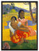 Paul Gauguin - Nafea Faa Ipoipo   auf Leinwandbild gerahmt Größe 80x60
