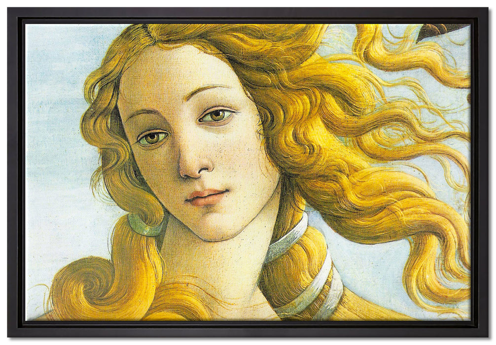 Sandro Botticelli - Die Geburt der Venus Ausschnitt  auf Leinwandbild gerahmt Größe 60x40