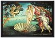Sandro Botticelli - Die Geburt der Venus   auf Leinwandbild gerahmt Größe 60x40