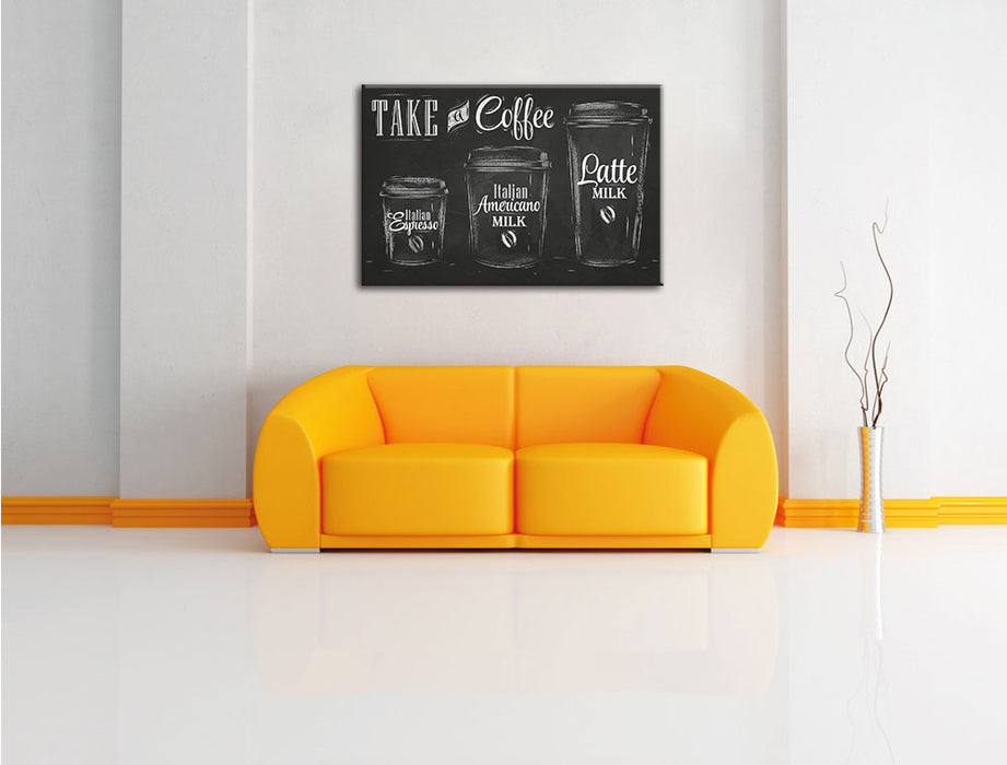 Take a Coffee Kaffee Speziale Leinwandbild über Sofa