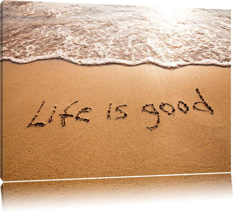 Pixxprint Sand Life is good, Leinwandbild