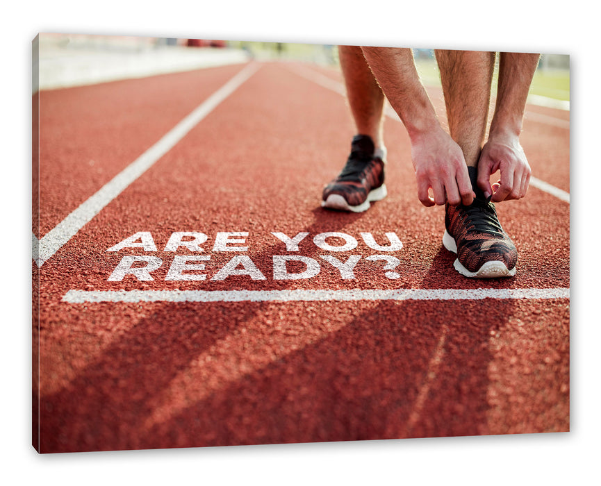 Pixxprint Are you ready? Motivaton, Leinwandbild