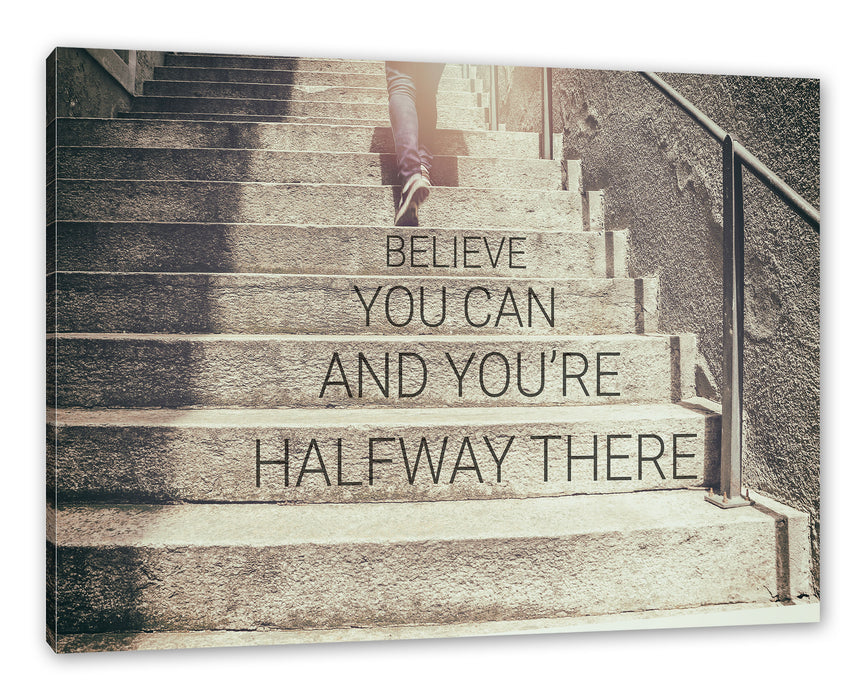 Pixxprint Believe Motivaton, Leinwandbild
