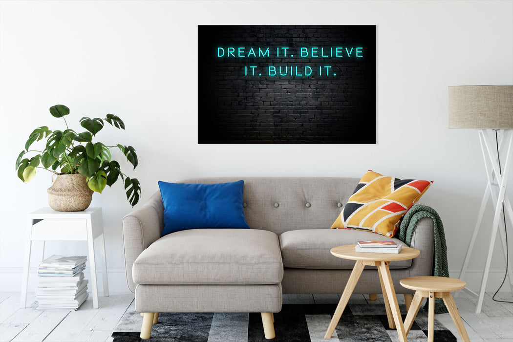 Dream it Motivaton Leinwandbild Wohnzimmer Rechteckig