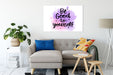 Be good to yourself Motivaton Leinwandbild Wohnzimmer Rechteckig