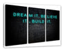 Dream it Motivaton Leinwandbild 3Teilig