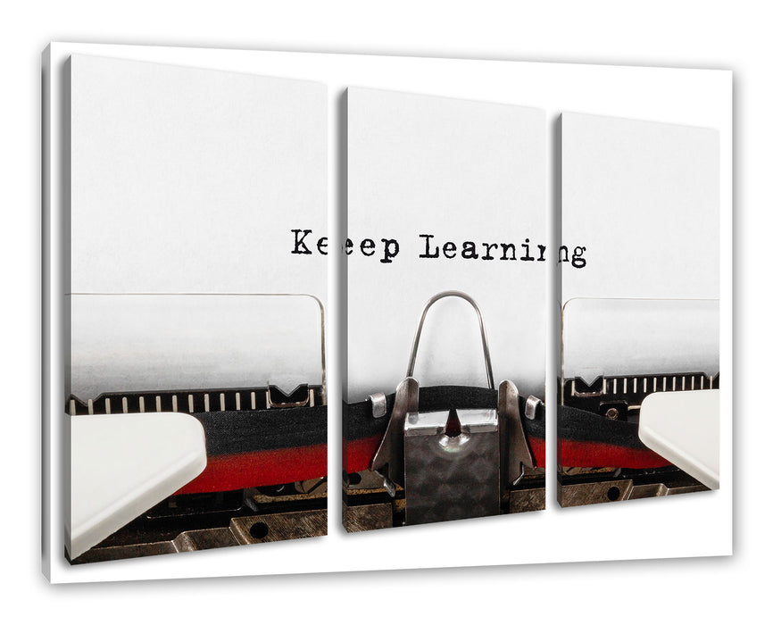 Keep lerning! Motivaton Leinwandbild 3Teilig