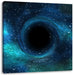 Schwarzes Loch im Weltall Leinwandbild Quadratisch