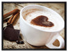 Tasse Kaffee mit Schokolade auf Leinwandbild gerahmt Größe 80x60