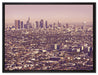 Skyline von Los Angeles auf Leinwandbild gerahmt Größe 80x60