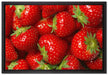 Leckere frische Erdbeeren auf Leinwandbild gerahmt Größe 60x40