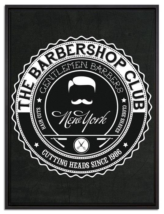 the Barber-Shop-Club black auf Leinwandbild gerahmt Größe 80x60
