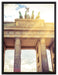 Brandenburger Tor Berlin auf Leinwandbild gerahmt Größe 80x60
