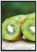 Kiwi Fruits Früchte Grün auf Leinwandbild gerahmt Größe 100x70
