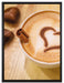 Kaffee Herz aus Schaum Cappucino auf Leinwandbild gerahmt Größe 80x60